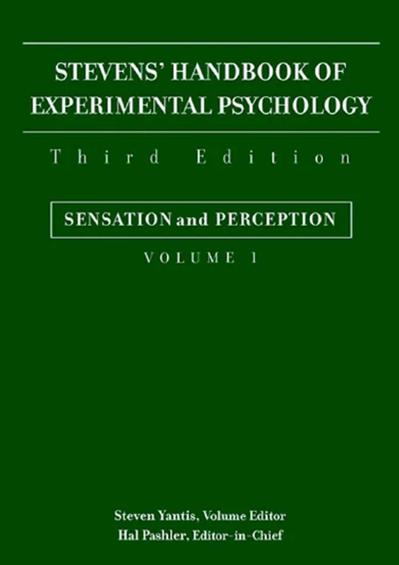 خرید و دانلود نسخه کامل کتاب Stevens’ Handbook sensation and perception_6a8f62d01a58f.webp خرید و دانلود نسخه کامل کتاب Stevens’ Handbook sensation and perception