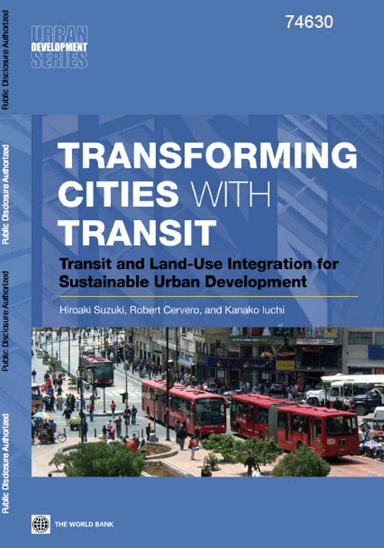 خرید و دانلود نسخه کامل کتاب Transforming Cities with Transit_6a8f6210229d3.webp خرید و دانلود نسخه کامل کتاب Transforming Cities with Transit