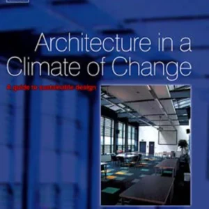 خرید و دانلود نسخه کامل کتاب Architecture in a Climate of Change