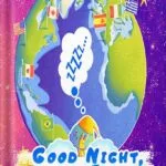 خرید و دانلود نسخه کامل کتاب Good Night, Planet Earth | Bedtime Stories from Lisa: Bedtime Story for Kids Ages 4-8 | Magic Journey Around Planet Earth by Alex Fabller PDF