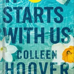 خرید و دانلود نسخه کامل کتاب It Starts with Us: A Novel (It Ends with Us Book 2) by Colleen Hoover PDF