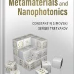 خرید و دانلود نسخه کامل کتاب An Introduction to Metamaterials and Nanophotonics 1st Edition by Constantin Simovski PDF