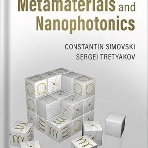 خرید و دانلود نسخه کامل کتاب An Introduction to Metamaterials and Nanophotonics 1st Edition by Constantin Simovski PDF