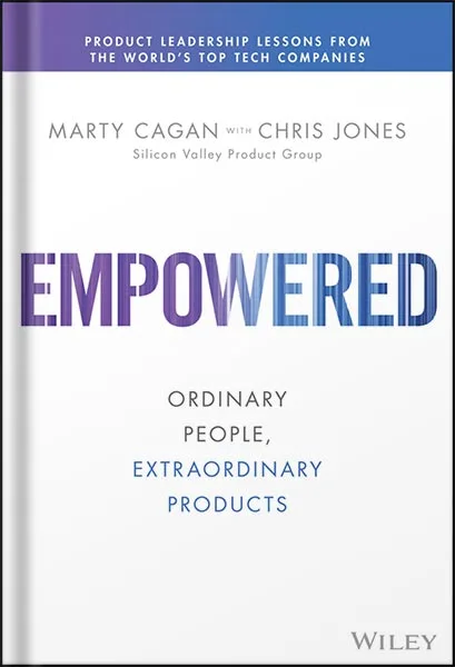 225-New-PNG-Version-139.jpg خرید و دانلود نسخه کامل کتاب EMPOWERED: Ordinary People, Extraordinary Products (Silicon Valley Product Group) 1st Edition by Marty Cagan PDF - تصویر 1
