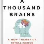 خرید و دانلود نسخه کامل کتاب A Thousand Brains: A New Theory of Intelligence by Jeff Hawkins PDF