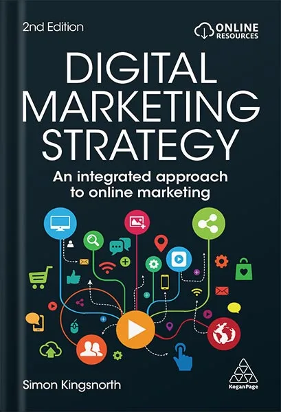 225-New-PNG-Version-141.jpg خرید و دانلود نسخه کامل کتاب Digital Marketing Strategy: An Integrated Approach to Online Marketing 2nd edition by Simon Kingsnorth PDF - تصویر 1