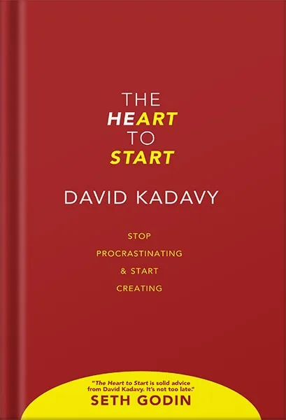 225-New-PNG-Version-15.jpg خرید و دانلود نسخه کامل کتاب The Heart to Start: Stop Procrastinating & Start Creating (Getting Art Done Book 1) by David Kadavy PDF - تصویر 1