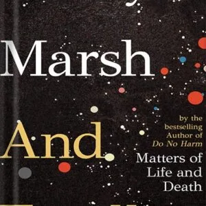 خرید و دانلود نسخه کامل کتاب And Finally: Matters of Life and Death by Henry Marsh PDF