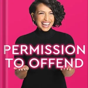 خرید و دانلود نسخه کامل کتاب Permission to Offend: The Compassionate Guide for Living Unfiltered and Unafraid by Rachel Luna PDF