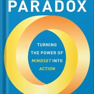خرید و دانلود نسخه کامل کتاب The Performance Paradox: Turning the Power of Mindset into Action by Eduardo Briceño PDF