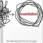 خرید و دانلود نسخه کامل کتاب Essentialism: The Disciplined Pursuit of Less by Greg Mckeown PDF