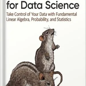 خرید و دانلود نسخه کامل کتاب Essential Math for Data Science 1st Edition by Thomas Nield PDF