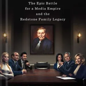 خرید و دانلود نسخه کامل کتاب Unscripted: The Epic Battle for a Media Empire and the Redstone Family Legacy by James B Stewart PDF