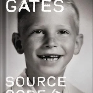 خرید و دانلود نسخه کامل کتاب Source Code: My Beginnings by Bill Gates PDF