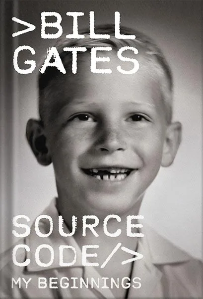225-New-PNG-Version-20-2.jpg خرید و دانلود نسخه کامل کتاب Source Code: My Beginnings by Bill Gates PDF - تصویر 1