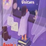 خرید و دانلود نسخه کامل کتاب Annie’s secret world – Bedtime Story about the Unicorn: Kids bedtime story book for children ages 4-8 by Alex Fabller PDF