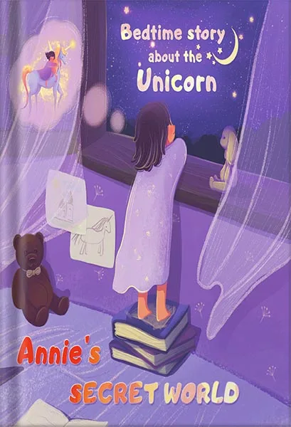 225-New-PNG-Version-26-2-1.jpg خرید و دانلود نسخه کامل کتاب Annie’s secret world – Bedtime Story about the Unicorn: Kids bedtime story book for children ages 4-8 by Alex Fabller PDF - تصویر 1