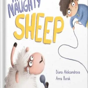 خرید و دانلود نسخه کامل کتاب The Naughty Sheep (Hey, sheep! Book 1) by Diana Aleksandrova PDF