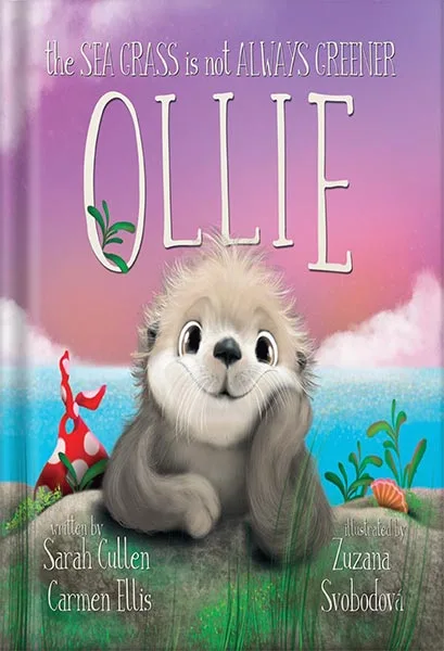 225-New-PNG-Version-3-5-1.jpg خرید و دانلود نسخه کامل کتاب Ollie : The Sea Grass is Not Always Greener (Ocean Tales Children’s Books) by Sarah Cullen PDF - تصویر 1