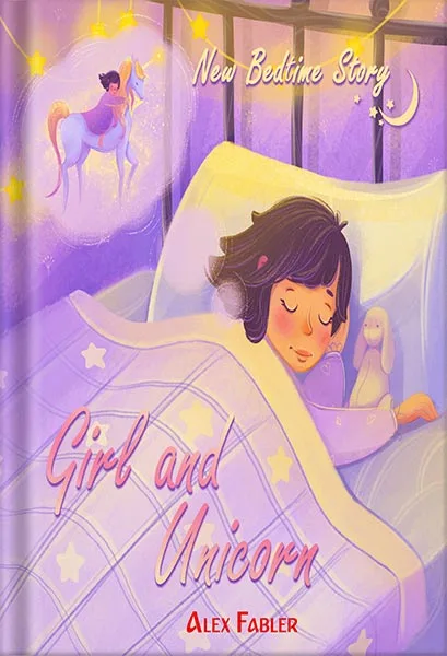 225-New-PNG-Version-34-3-1.jpg خرید و دانلود نسخه کامل کتاب Girl and Unicorn – New Bedtime Story: Children’s book for children 4-8 years old | Picture book for first grade reading about unicorns by Alex Fabler PDF - تصویر 1