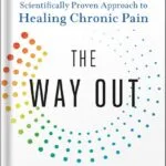 خرید و دانلود نسخه کامل کتاب The Way Out: A Revolutionary, Scientifically Proven Approach to Healing Chronic Pain by Alan Gordon PDF