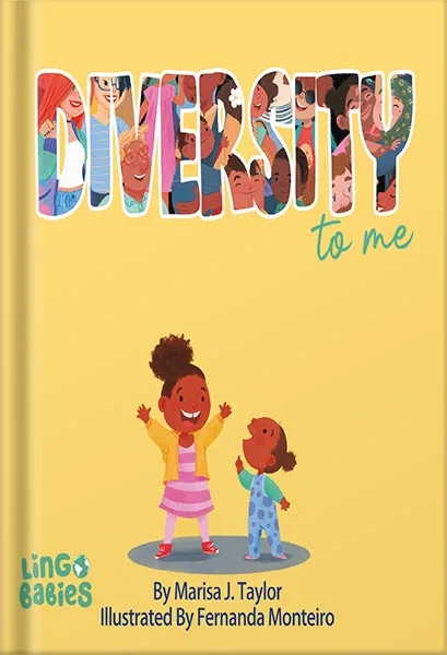 225-New-PNG-Version-36-3-1.jpg خرید و دانلود نسخه کامل کتاب DIVERSITY to me : A children’s picture book teaching kids about the beauty diversity. An excellent book for first conversations about diversity & inclusion by Marisa Taylor PDF - تصویر 1