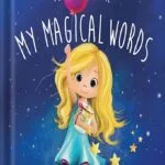 خرید و دانلود نسخه کامل کتاب My Magical Words (The Magic of Me Series Book 1) by Becky Cummings PDF