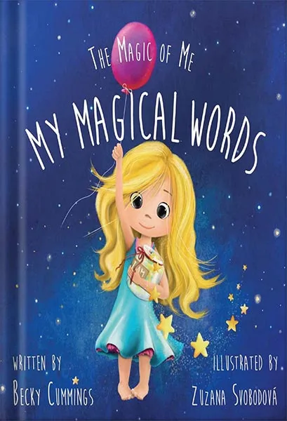 225-New-PNG-Version-38-2-1.jpg خرید و دانلود نسخه کامل کتاب My Magical Words (The Magic of Me Series Book 1) by Becky Cummings PDF - تصویر 1