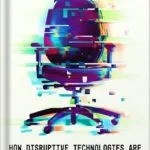خرید و دانلود نسخه کامل کتاب Employment Is Dead: How Disruptive Technologies Are Revolutionizing the Way We Work by Deborah Perry Piscione PDF