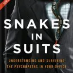 خرید و دانلود نسخه کامل کتاب Snakes in Suits: When Psychopaths Go to Work by Paul Babiak PDF
