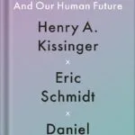 خرید و دانلود نسخه کامل کتاب The Age of AI: And Our Human Future by Henry A Kissinger PDF