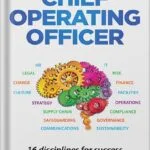 خرید و دانلود نسخه کامل کتاب How to be a Chief Operating Officer: 16 Disciplines for Success (How to be a…) by Jennifer Geary PDF