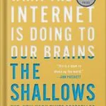 خرید و دانلود نسخه کامل کتاب The Shallows: What the Internet Is Doing to Our Brains by Nicholas Carr PDF