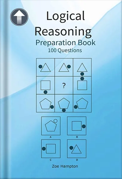 225-New-PNG-Version-52-3-1.jpg خرید و دانلود نسخه کامل کتاب Logical Reasoning Preparation Book: IQ Test, Matrices, Test Preparation, Practice Questions, Brain Training, IQ Questions, Assessment preparation, Aptitude … Abstract Reasoning (IQ Tests series Book 9) by Zoe Hampton PDF - تصویر 1