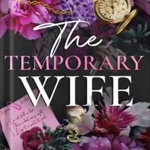 خرید و دانلود نسخه کامل کتاب The Temporary Wife: Luca and Valentina’s Story (The Windsors) by Catharina Maura PDF