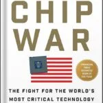 خرید و دانلود نسخه کامل  کتاب صوتی Chip War: The Fight for the World’s Most Critical Technology by Chris Miller