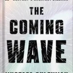 خرید و دانلود نسخه کامل کتاب The Coming Wave: Technology, Power, and the Twenty-first Century’s Greatest Dilemma by Mustafa Suleyman PDF