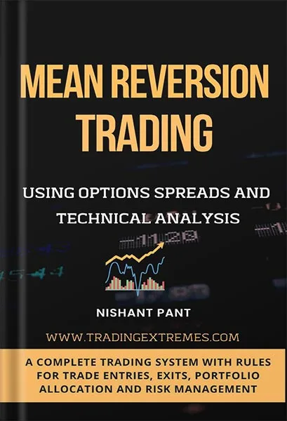 225-New-PNG-Version-59-4-1.jpg خرید و دانلود نسخه کامل کتاب Mean Reversion Trading: Using Options Spreads and Technical Analysis by Nishant Pant PDF - تصویر 1