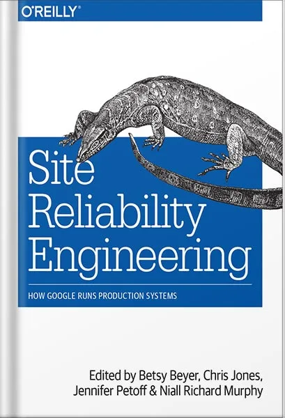 225-New-PNG-Version-6-7.jpg خرید و دانلود نسخه کامل کتاب Site Reliability Engineering: How Google Runs Production Systems 1st Edition, by Niall Richard Murphy PDF - تصویر 1