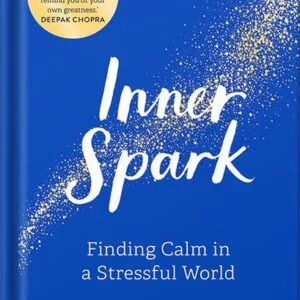 خرید و دانلود نسخه کامل کتاب Inner Spark: Finding Calm in a Stressful World by Kristin Vikjord PDF