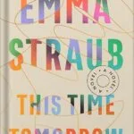 خرید و دانلود نسخه کامل کتاب This Time Tomorrow: A Novel by Emma Straub PDF
