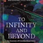 خرید و دانلود نسخه کامل کتاب To Infinity and Beyond: A Journey of Cosmic Discovery by Neil deGrasse Tyson PDF