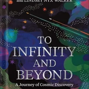 خرید و دانلود نسخه کامل کتاب To Infinity and Beyond: A Journey of Cosmic Discovery by Neil deGrasse Tyson PDF