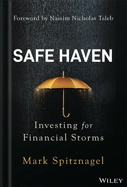 225-New-PNG-Version-72-1-1.jpg خرید و دانلود نسخه کامل کتاب safe haven investing for financial storms-by mark spitznagel - تصویر 1