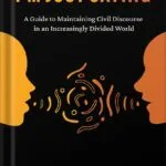 خرید و دانلود نسخه کامل کتاب I’m Just Saying: A Guide to Maintaining Civil Discourse in an Increasingly Divided World by Milan Kordestani PDF