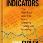 خرید و دانلود نسخه کامل کتاب Market Indicators: The Best-Kept Secret to More Effective Trading and Investing (Bloomberg Financial Book 38) 1st Edition by Richard Sipley PDF