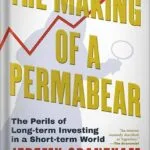 خرید و دانلود نسخه کامل کتاب The Making of a Permabear: The Perils of Long-term Investing in a Short-term World by Jeremy Grantham PDF