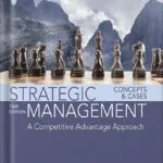 خرید و دانلود نسخه کامل کتاب Strategic Management: A Competitive Advantage Approach, Concepts and Cases 16th Edition, by Fred David PDF