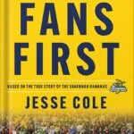 خرید و دانلود نسخه کامل کتاب Fans First: Change The Game, Break the Rules & Create an Unforgettable Experience by Jesse Cole PDF