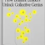 خرید و دانلود نسخه کامل کتاب Team Intelligence: How Brilliant Leaders Unlock Collective Genius by Jon Levy PDF